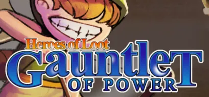 Heroes Of Loot: Gauntlet Of Power