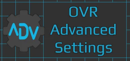 OVR Advanced Settings