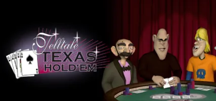 Telltale Texas Hold Em