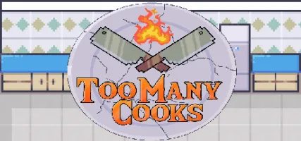 Too Many Cooks