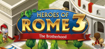 Heroes of Rome 3 - The Brotherhood