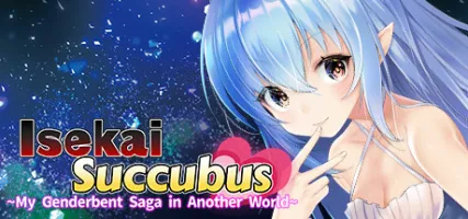 Isekai Succubus My Genderbent Saga in Another World