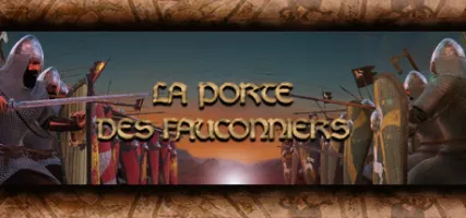 La Porte des Fauconniers: Guerre Medievale