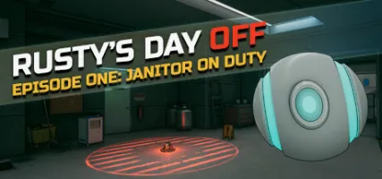 Rusty's Day Off: Episode One - Janitor on Duty