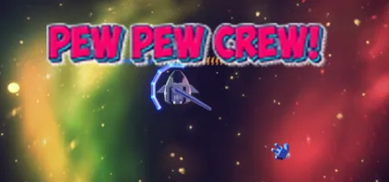 Pew Pew Crew!