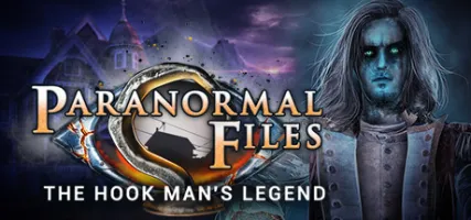 Paranormal Files: Hook Man's Legend