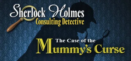 Sherlock Holmes Consulting Detective: The Case of the Mummy's Curse