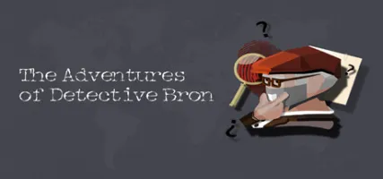 The Adventures of Detective Bron