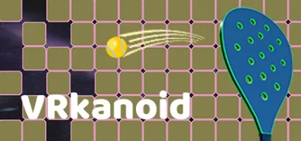 VRkanoid - Brick Breaking Game