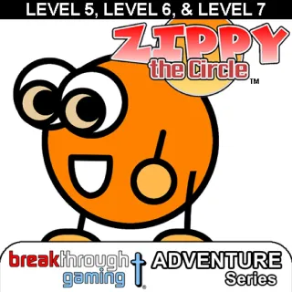 Zippy the Circle Level 5 Level 6 and Level 7