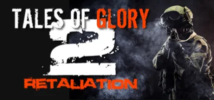 Tales Of Glory 2 - Retaliation