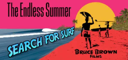 The Endless Summer - Search For Surf