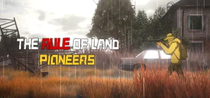 The Rule of Land: Pioneers