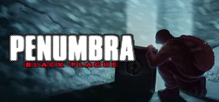 Penumbra: Black Plague