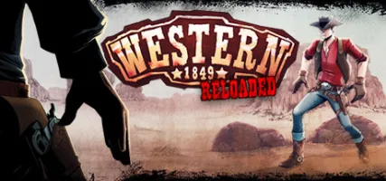 Western 1849 Reloaded