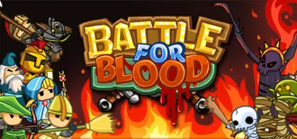 Battle for Blood - Epic battles within 30 seconds!