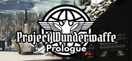 Project Wunderwaffe: Prologue