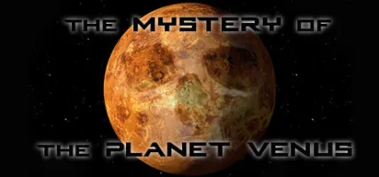 The mystery of the planet venus