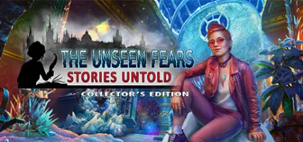 The Unseen Fears: Stories Untold