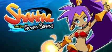 Shantae and the Seven Sirens