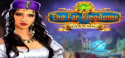 The Far Kingdoms: Hidden Magic