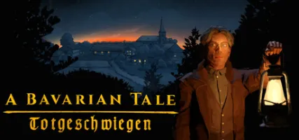 A Bavarian Tale - Totgeschwiegen