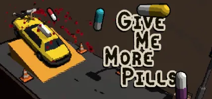 Give Me More Pills