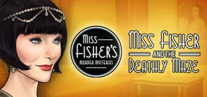 Miss Fisher and the Deathly Maze