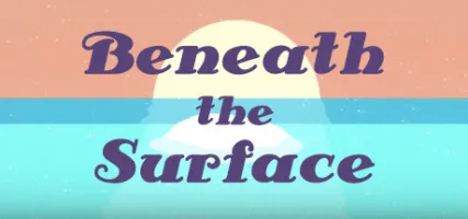 Beneath The Surface