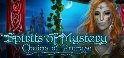 Spirits of Mystery: Chains of Promise