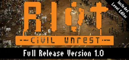 RIOT: Civil Unrest