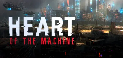 Heart of the Machine