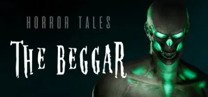 Horror Tales: The Beggar