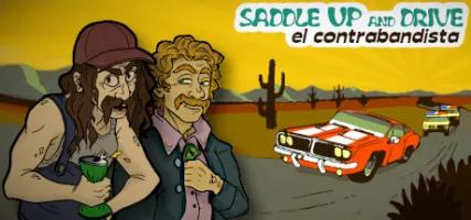 Saddle Up and Drive - el contrabandista