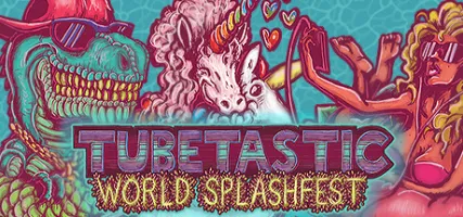 Tubetastic: World Splashfest