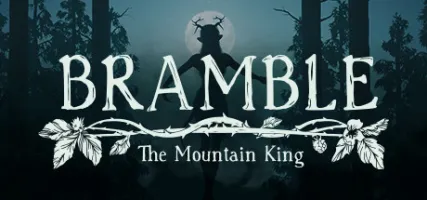 Bramble: The Mountain King