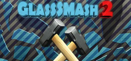 GlassSmash 2