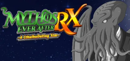 Mythos Ever After: A Cthulhu Dating Sim RX