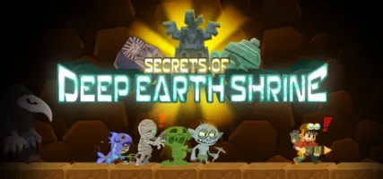 Secrets of Deep Earth Shrine