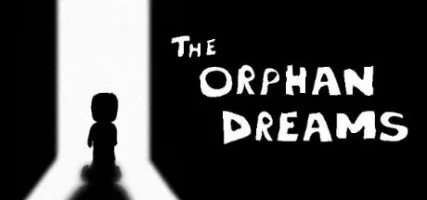 The Orphan Dreams