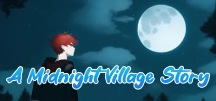 A Midnight Village Story