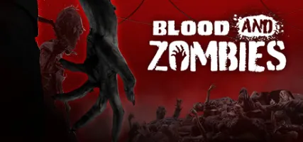 Blood And Zombies