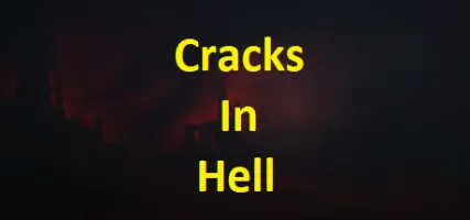 Cracks In Hell