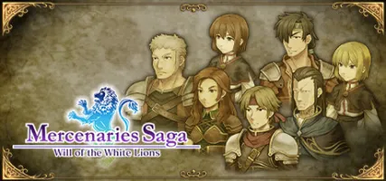 Mercenaries Saga 1 -Will of the White Lions