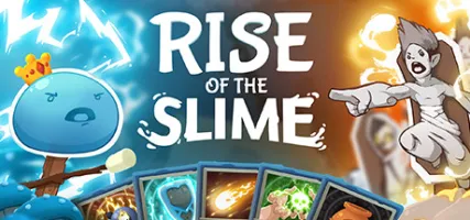 Rise of the Slime