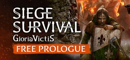 Siege Survival: Gloria Victis Prologue