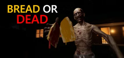 Bread or Dead