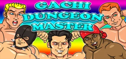 Gachi Dungeon Master