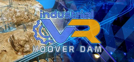 IndustrialVR - Hoover Dam