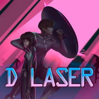 D LASER